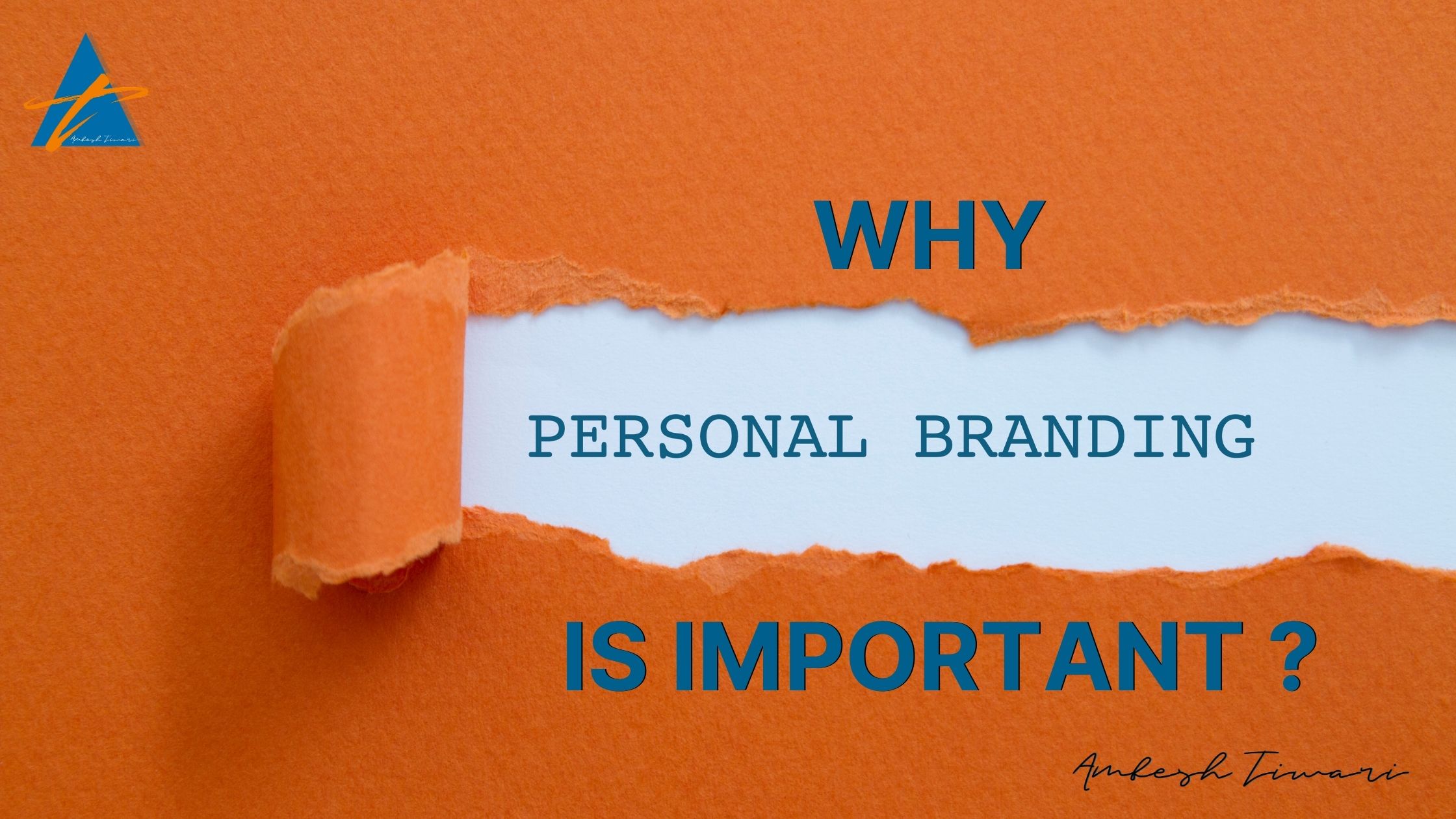 Read more about the article Why Personal Branding is important ?